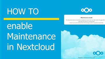 How to enable Maintenance mode in Nextcloud