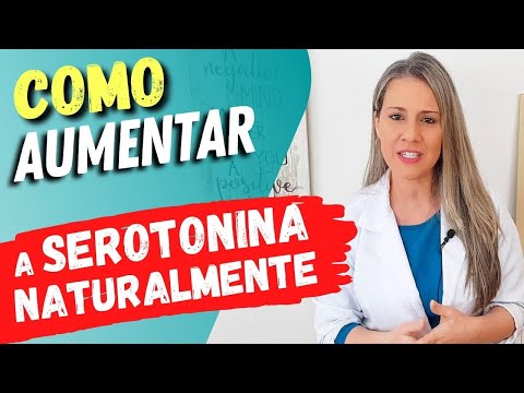 Vídeo: Como aumentar a serotonina: os remédios naturais podem ajudar?