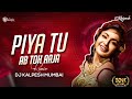 Piya tu ab to aaja  remix  dj kalpesh mumbai  monika o my darling dj song  asha bhosle