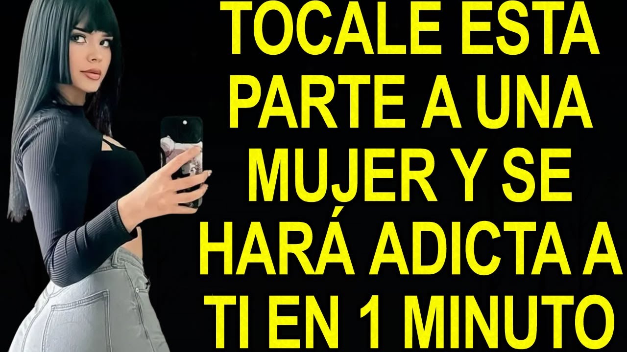 6 CARICIAS que hacen que CUALQUIER MUJER se ENAMORE SIN QUERER