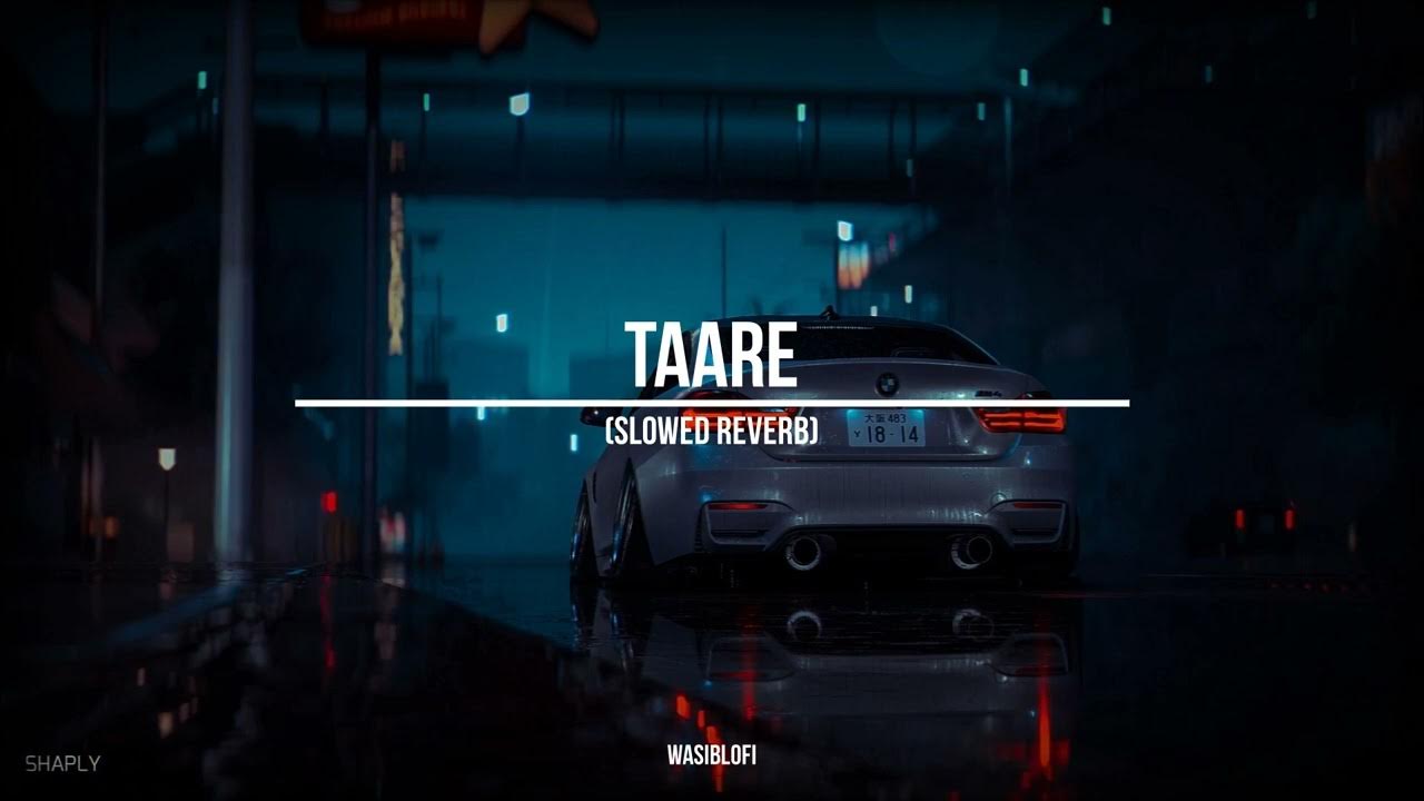 Taare Diljit Dosanjh || (Slowed Reverb) - Song Taare Diljit Dosanjh || (Slowed Reverb) - Song
