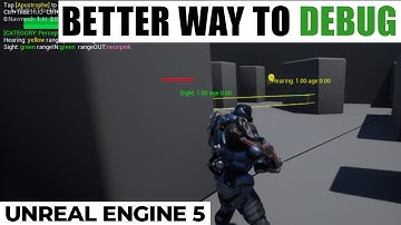 Better way of debugging in unreal engine 5