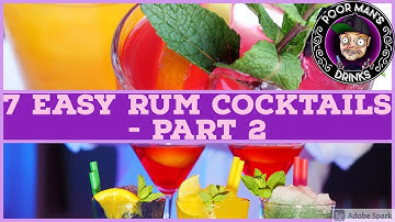 7 Easy Rum Cocktails - Part 2 | Poor Man