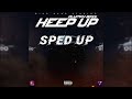 Plumpy Boss- Keep up (Sped up)