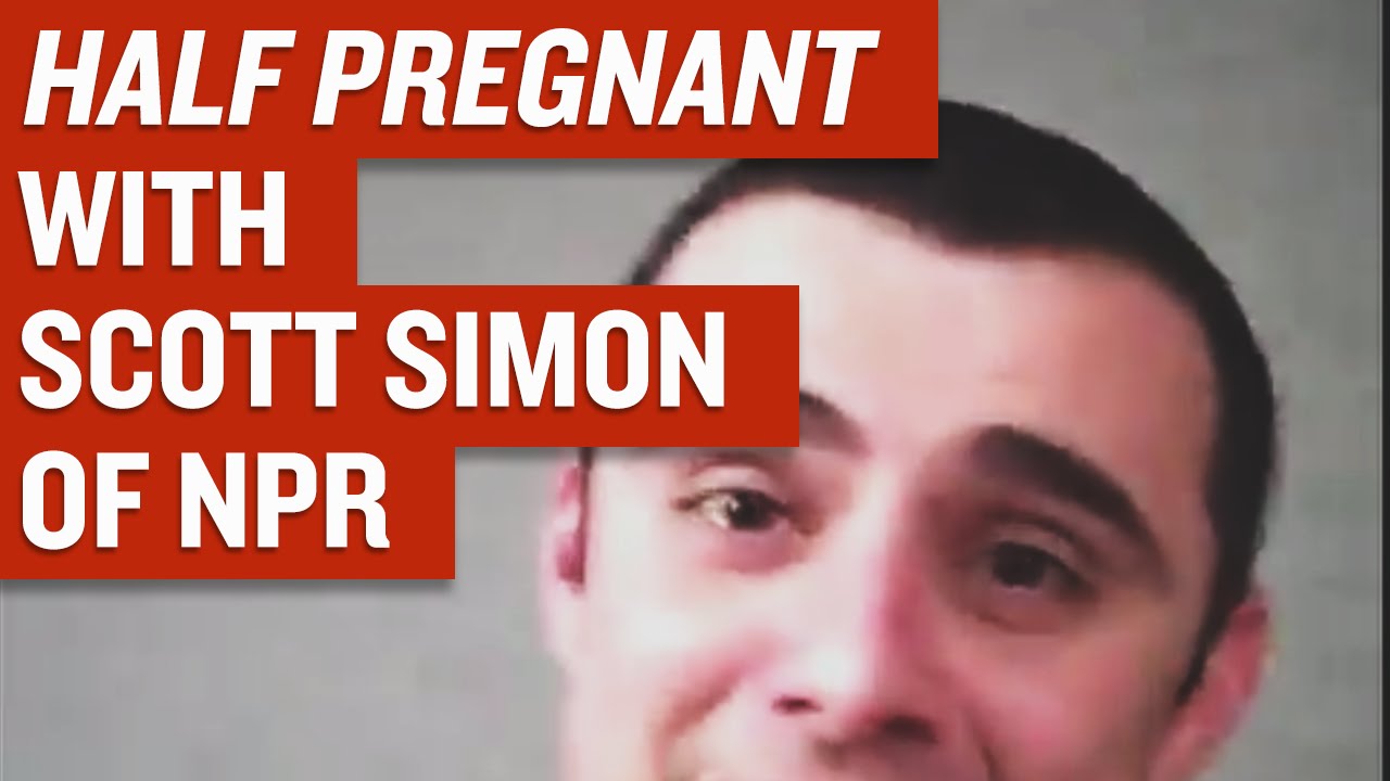 Half pregnant with Scott Simon of NPR [1/29/09]