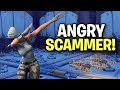 the angriest liar ever almost scams me! (Scammer Get Scammed) Fortnite Save The World