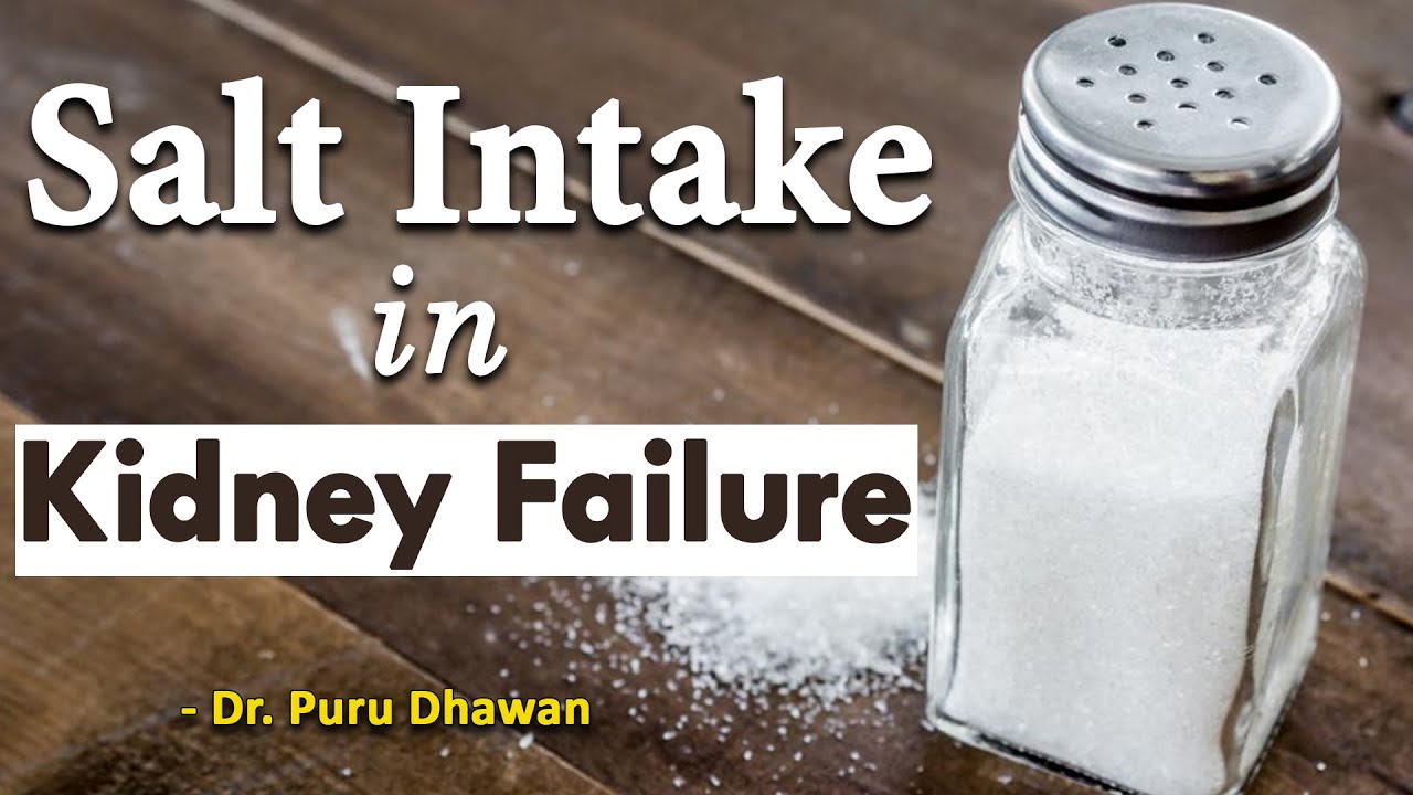 Salt Intake in Kidney Failure YouTube