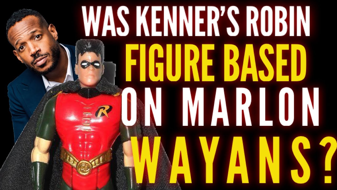 Was Kenner's Robin based on Marlon Wayans? - YouTube