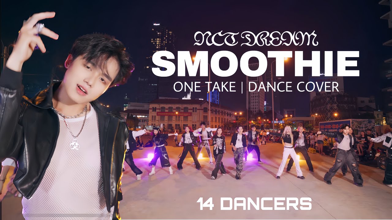 [LB] [KPOP IN PUBLIC | ONE TAKE] NCT DREAM 엔시티 드림 'Smoothie' | LB PROJECT Dance Cover from VIETNAM