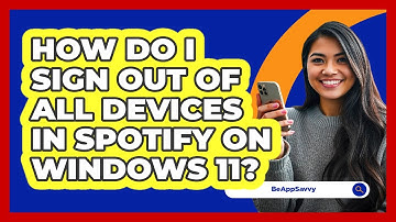 How do I sign out of all devices in Spotify on Windows 11? - Be App Savvy
