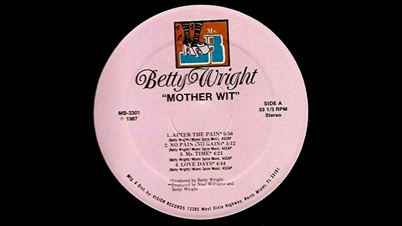 Betty Wright No Pain No Gain Lyrics Betty Wright - "No Pain (No gain)" - YouTube