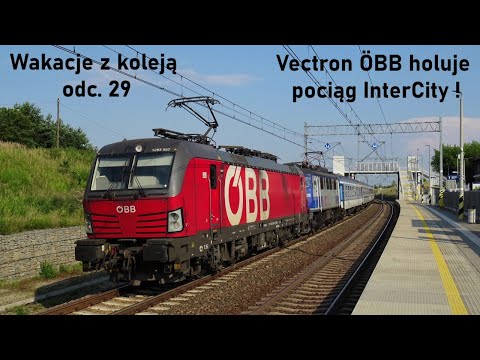 Wakacje z koleją odc. 29 - Vectron ÖBB na ratunek pociągowi InterCity w Balinie!