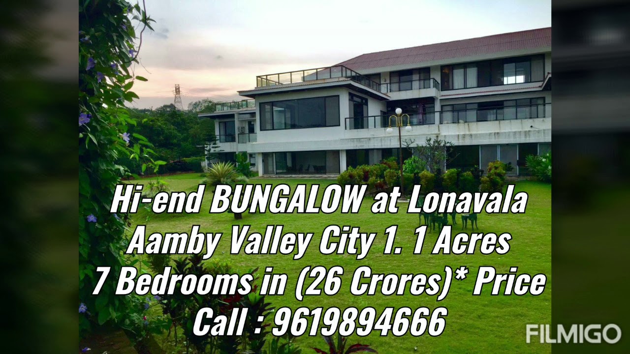 1 Acres Hifi BUNGALOW at Lonavala, Aamby Valley city of 28500sqft in 26