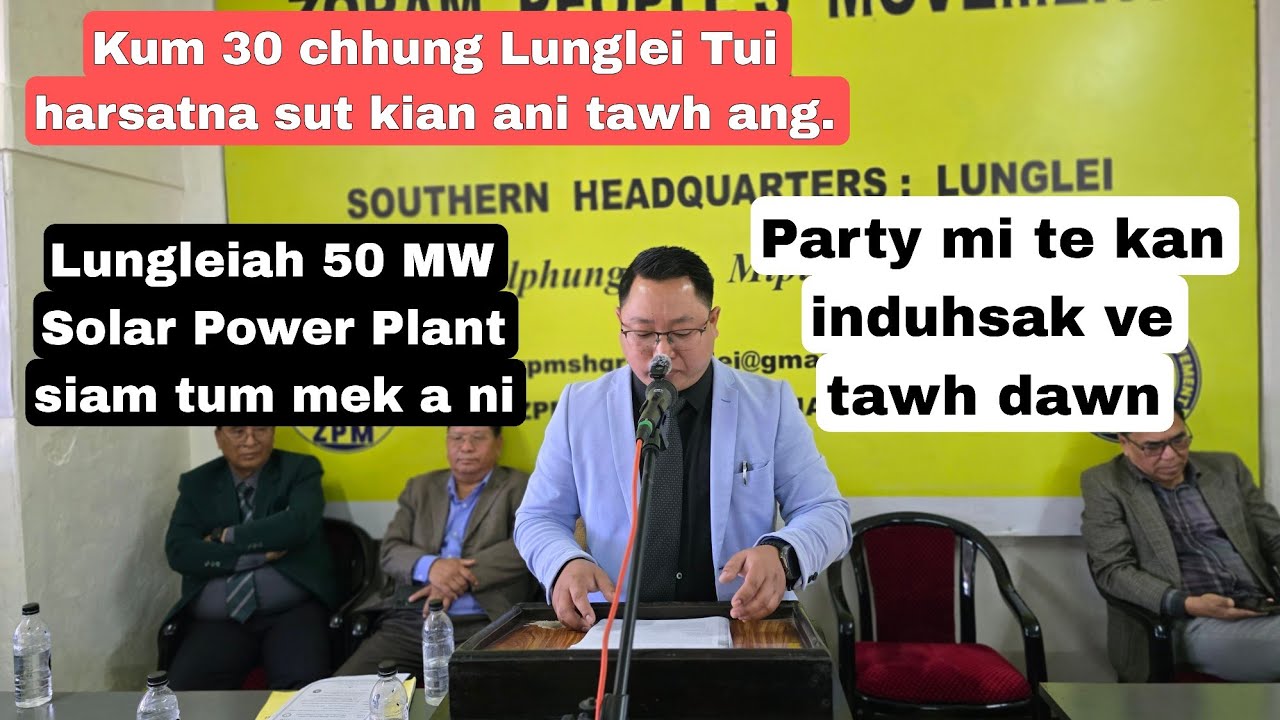 ZPM mi te kan induhsak ve tawh dâwn- V. Malsawmtluanga MLA Vice Chairman HPC. 