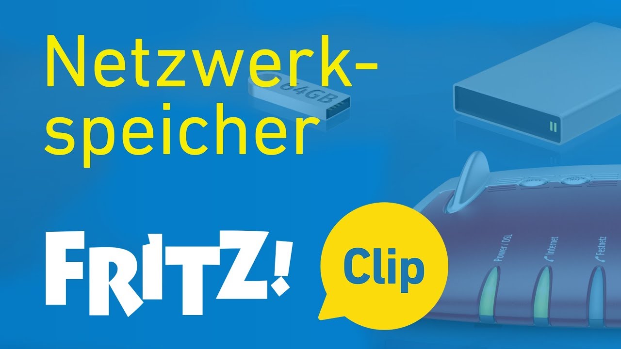 FRITZ! Clip – Die FRITZ!Box als Netzwerkspeicher (NAS)