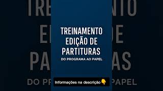 Edição de Partituras para Músico, Arranjador, Compositor, Professor de Música, Regente e Maestro.