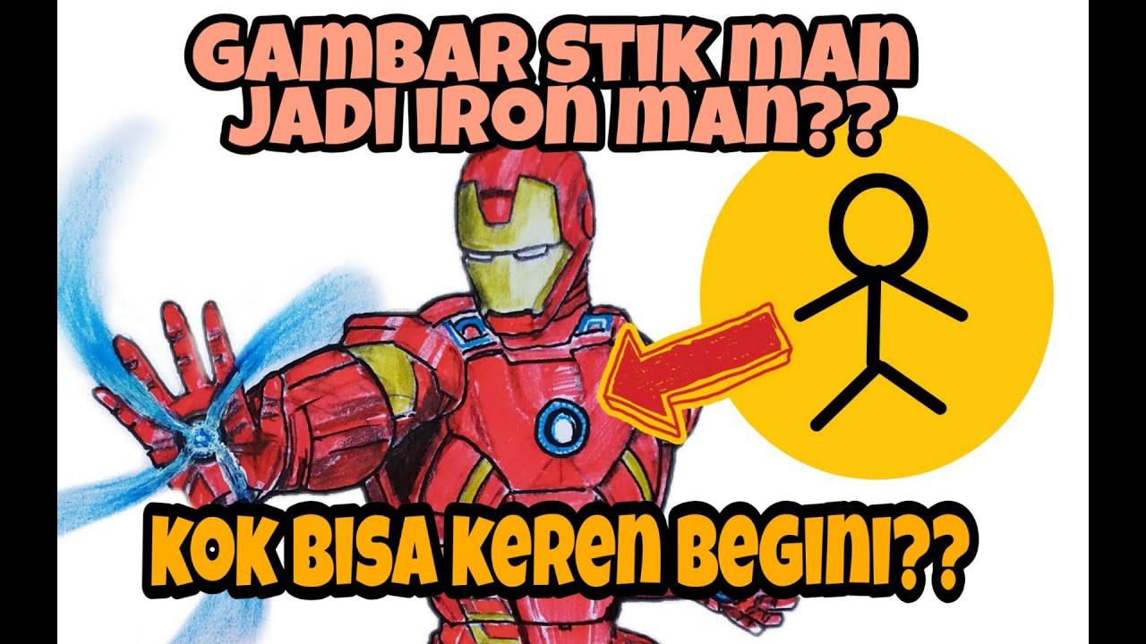 Belajar mudah menggambar iron man dari stik man How draw 