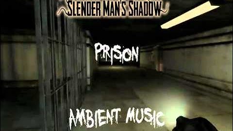 Prison Ambience Music - Slenderman