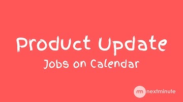 Product Update - Jobs on Calendar Part 1