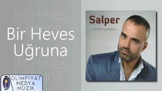 Salper - Bir Heves Uğruna Resimi