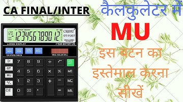 How to use MU Function on calculator in Hindi.#cafinal #cainter #calculator