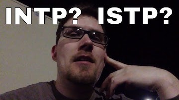 INTP or ISTP? - How To Tell The Difference (Quick Tip)