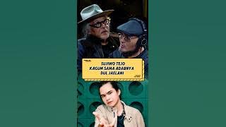 Sujiwo Tejo is amazed by Dul Jaelani's ADAB‼️ #sujiwotejo #duljaelani #shorts