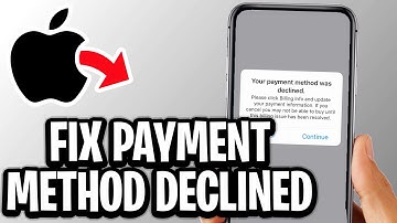 How To Fix Your Payment Method Was Declined - Update It Or Add A New Payment Method And Try Again
