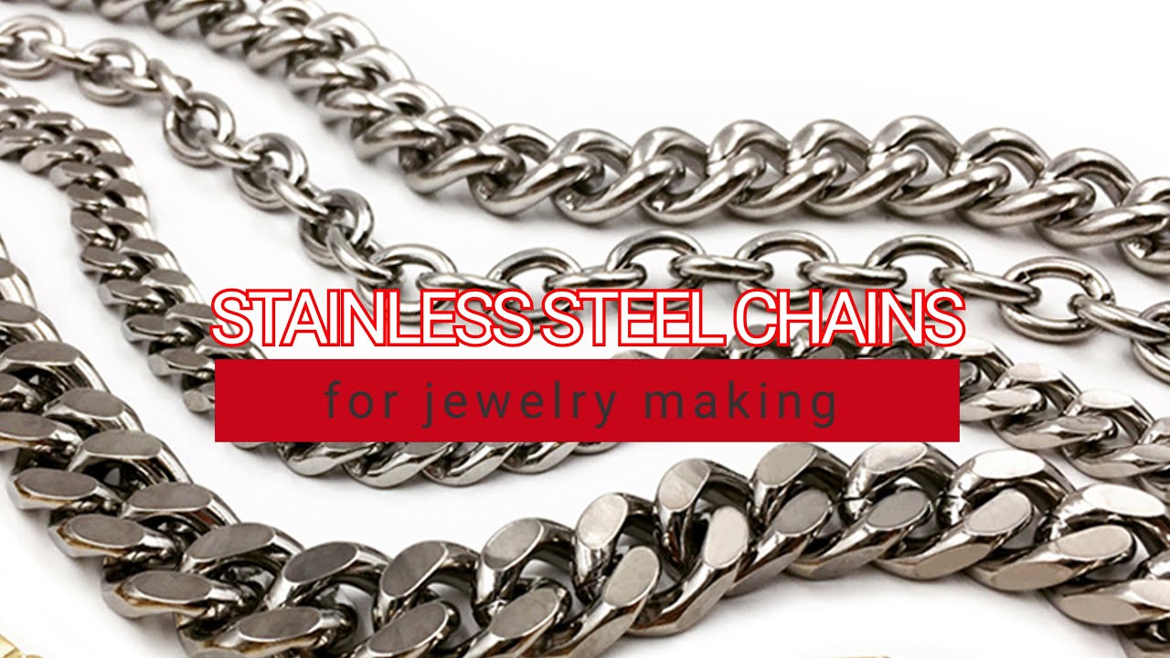 Stainless Steel Chains for Jewelry Making