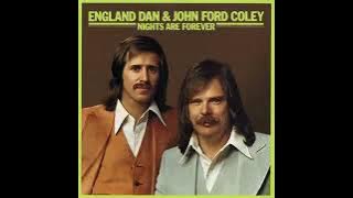 I'd Really Love to See You Tonight · England Dan & John Ford Coley