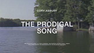 Watch Cory Asbury The Prodigal Song video