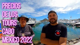 Precios de Actividades y Tours en LOS CABOS MEXICO 2022 / Sergio Vazquez