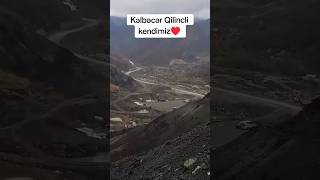 Kəlbəcər Qılıncı kəndi #kelbecer #azerbaycan