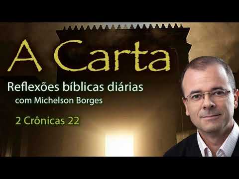 2 Crônicas 22 - Pastor Michelson Borges