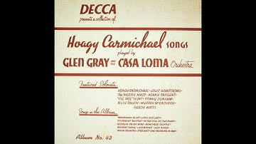 Moon Country - Glen Gray And The Casa Loma Orchestra - The Merry Macs - 1939