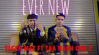 ONE Z_EVER NEW FT. TIGER-MJZ (OFFICIAL MV)