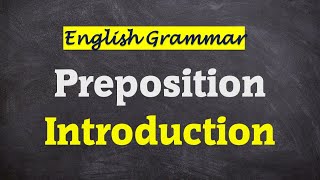 24. Preposition: Introduction