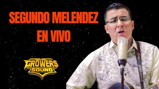 SEGUNDO MELENDEZ en vivo REST. Camp. CANTARITO DE ORO valle hermoso 13.02.22 - GROWERSOUND 969178683