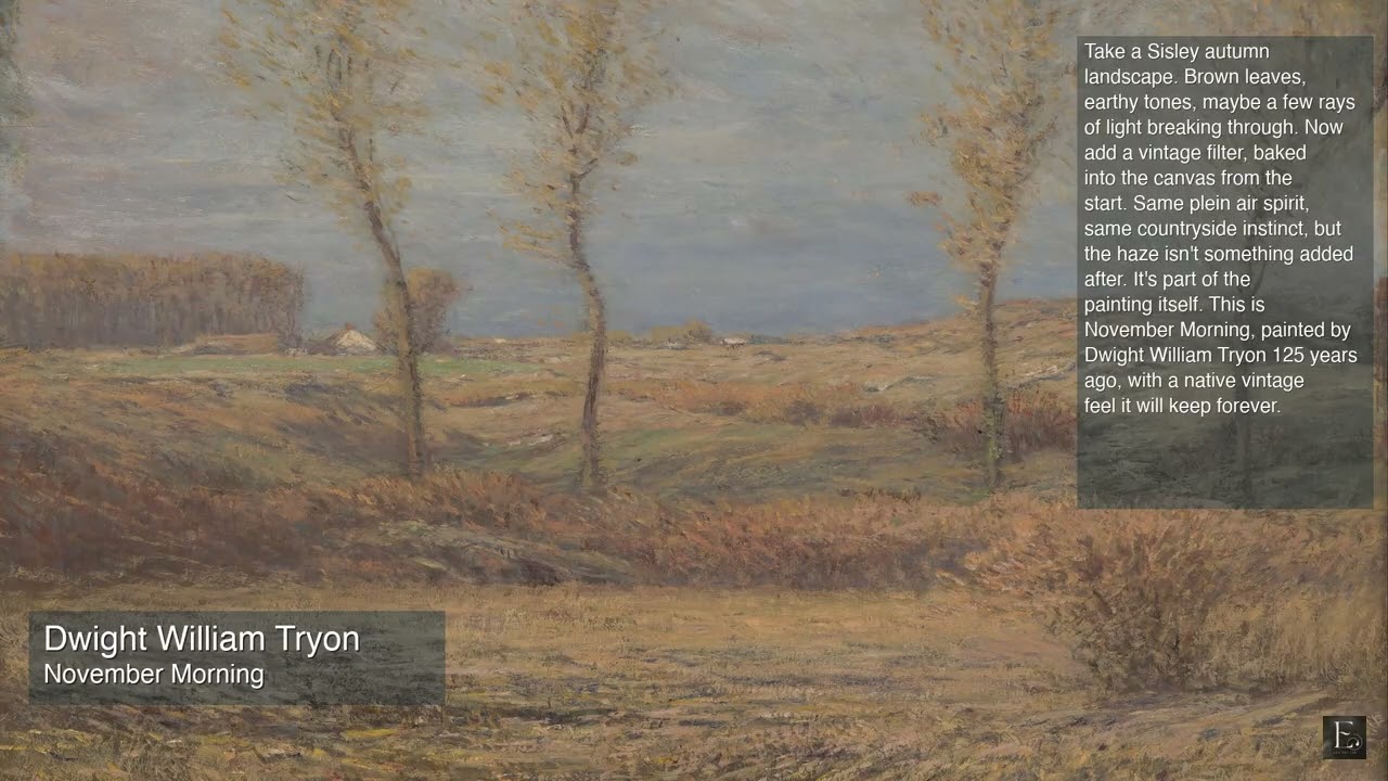Dwight William Tryon - November Morning - 2 Hour Screensaver