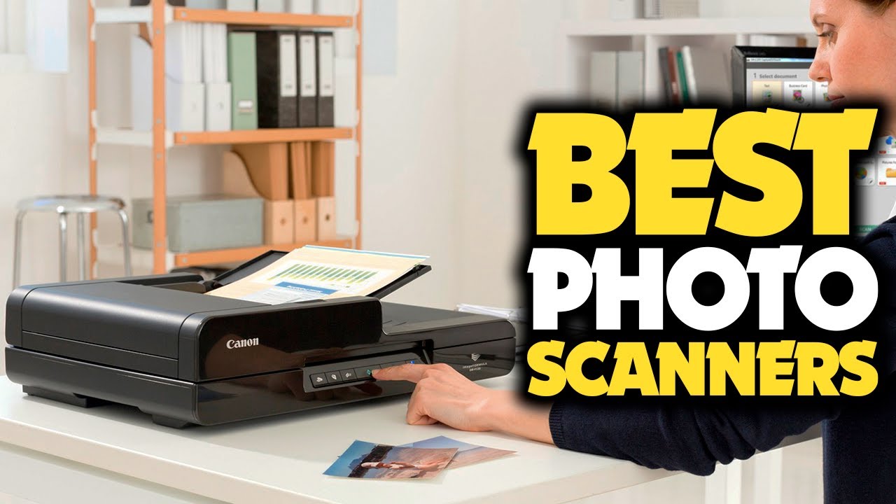 The Best Photo Scanners for 2022