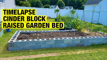Timelapse cinder block raised garden bed, no talking ASMR