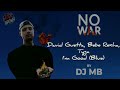 David Guetta, Bebe Rexha Feat. Tyga - I&#39;m Good (Blue) (DJ MB Remix 2022) | ALBUM &#39;&#39;NO WAR&#39;&#39; 2024