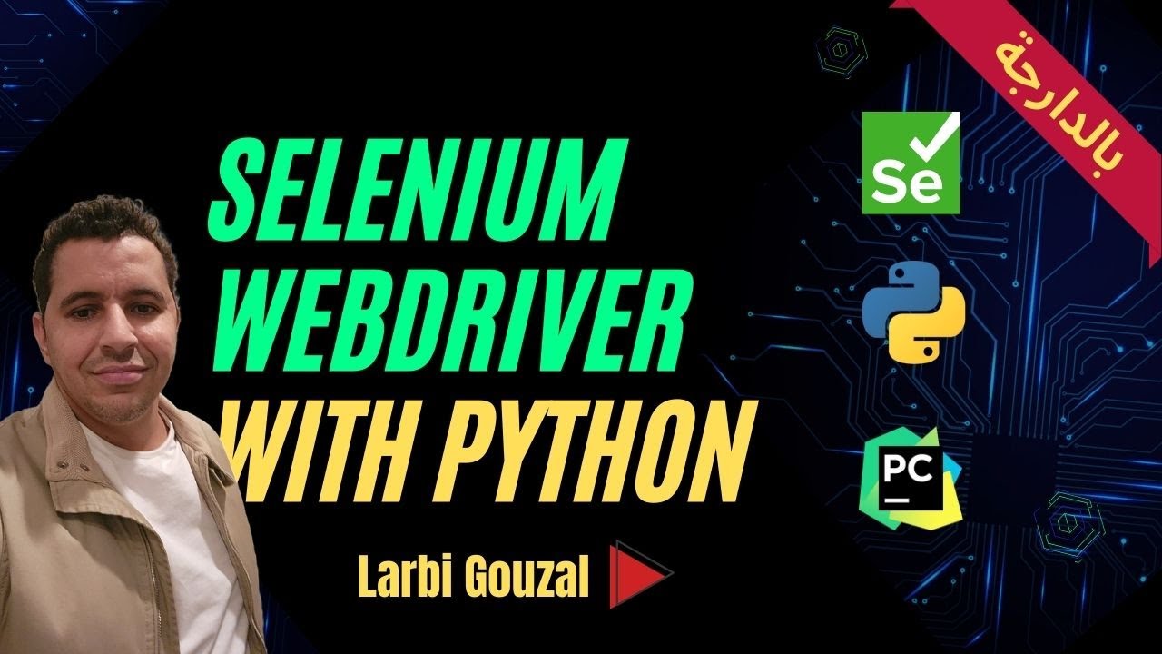 Introduction à #Selenium #WebDriver avec #Python b Darija /شرح Selenium ...