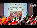 Rotary student exchange  dfil des drapeaux  confrence de district 1690 2022 2023