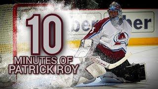 10 Minutes of Patrick Roy Career Highlights