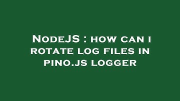 NodeJS : how can i rotate log files in pino.js logger