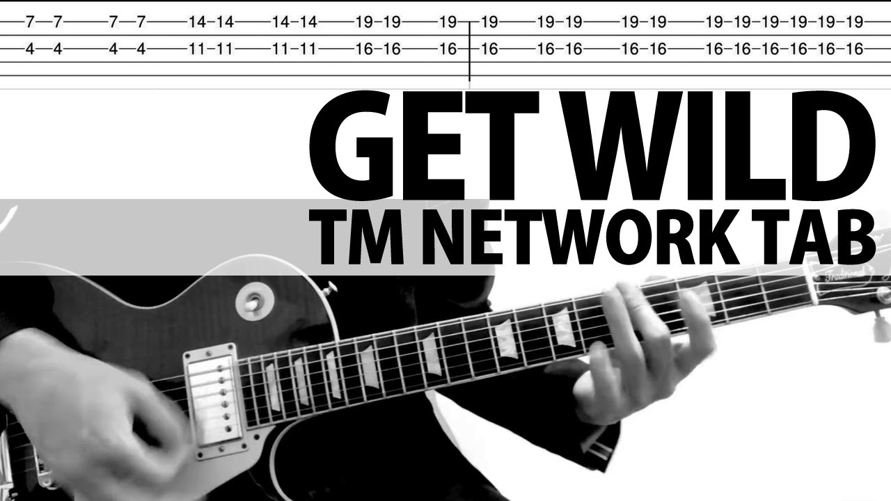 「GET WILD」 TM NETWORK  ギターカバー　松本孝弘　TAB