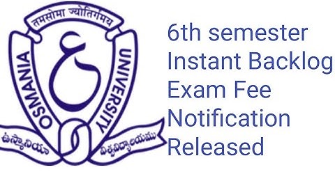 OU 6th semester Revaluation Fee update/Osmania University 6th sem instant Backlog Exam Fee Lastdate