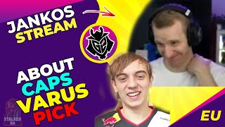 G2 Jankos About AP Varus MID Pick for G2 Caps