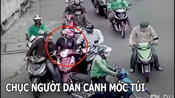 CHỤC NGƯỜI dàn cảnh vây quanh móc túi người phụ nữ trên đường Sài Gòn